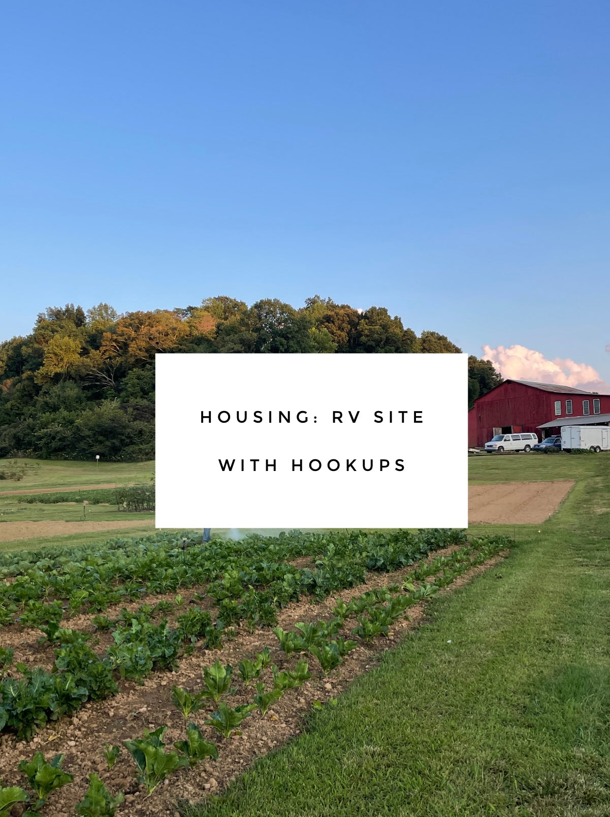 RV site with hook up - Intro to Winter Gardening